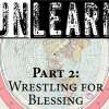 Wrestling For Blessing